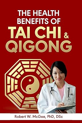 The Health Benefits of Tai Chi & Qigong
